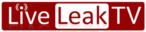 tluuve leaks|LiveLeak .